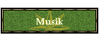 Musik